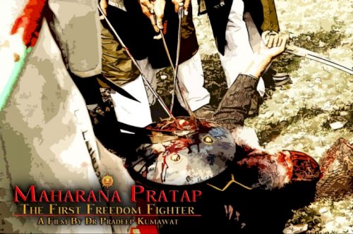 Maharana Pratap: The First Freedom Fighter Maharana Pratap: The First Freedom Fighter