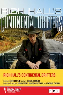 Rich Hall's Continental Drifters Rich Hall's Continental Drifters