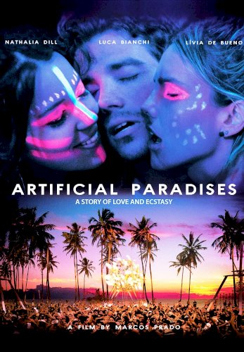 Artificial Paradises Artificial Paradises