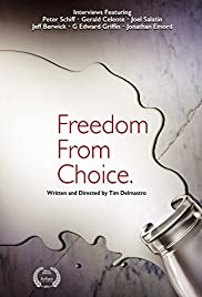 Freedom From Choice Freedom From Choice