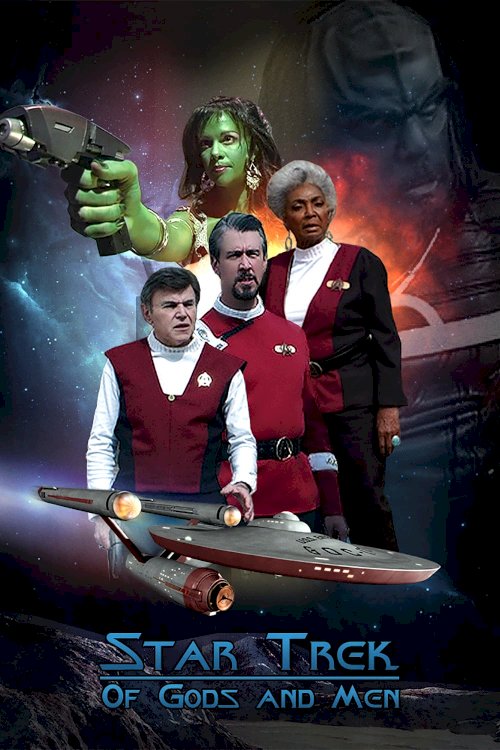 Star Trek: Of Gods and Men Star Trek: Of Gods and Men
