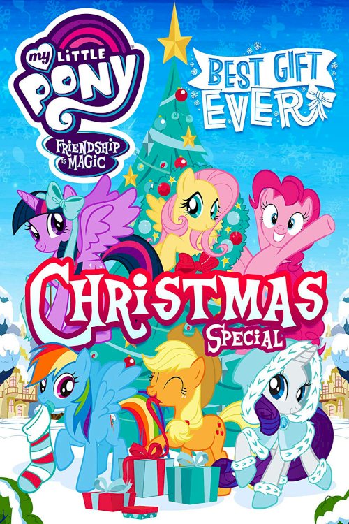 My Little Pony: Best Gift Ever My Little Pony: Best Gift Ever