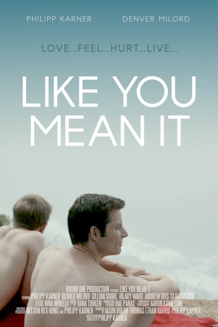 Like You Mean It Like You Mean It