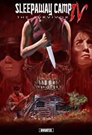 Sleepaway Camp IV: The Survivor Sleepaway Camp IV: The Survivor