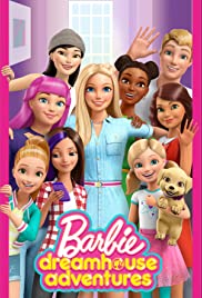 Barbie Dreamhouse Adventures Barbie Dreamhouse Adventures