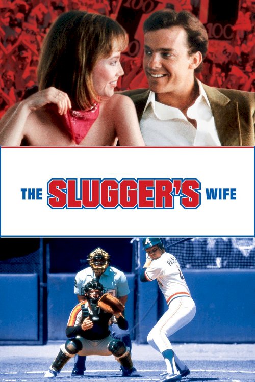 The Slugger's Wife The Slugger's Wife