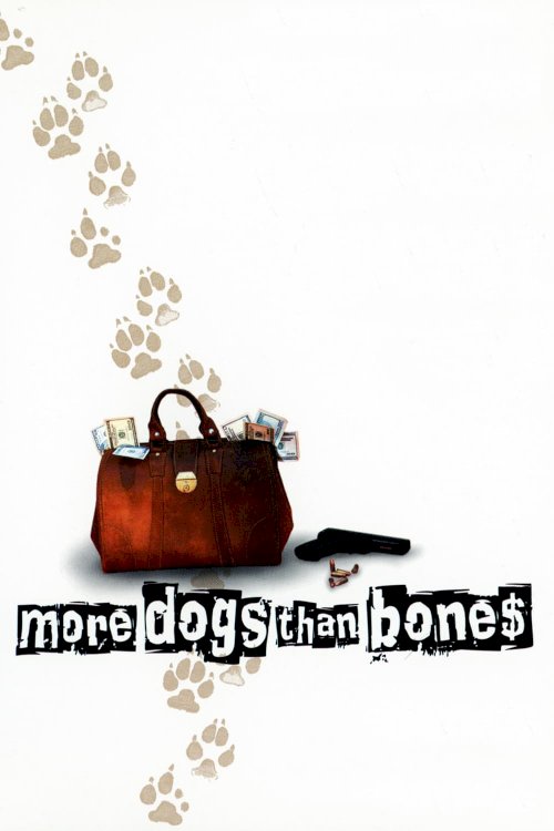 More Dogs Than Bones More Dogs Than Bones