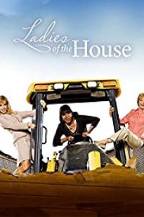 The Ladies of the House The Ladies of the House
