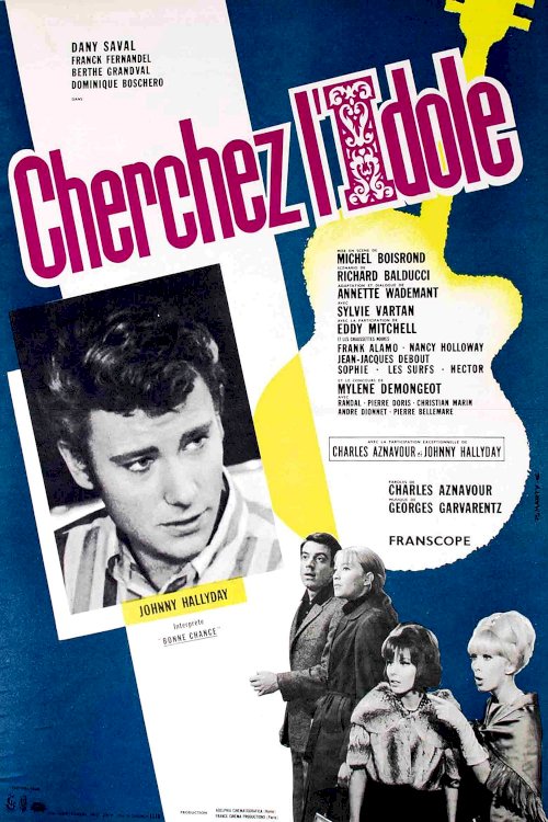 Cherchez l'idole Cherchez l'idole