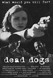 Dead Dogs Dead Dogs
