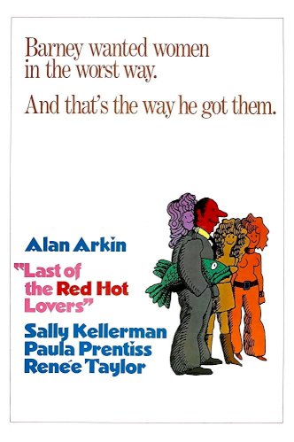 Last of the Red Hot Lovers Last of the Red Hot Lovers