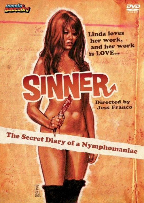 Sinner: The Secret Diary of a Nymphomaniac Sinner: The Secret Diary of a Nymphomaniac