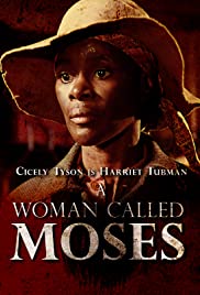A Woman Called Moses A Woman Called Moses