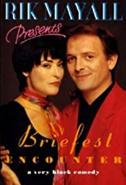 Rik Mayall Presents: Briefest Encounter