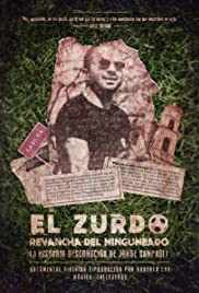 El Zurdo: Revenge of the Underdog El Zurdo: Revenge of the Underdog