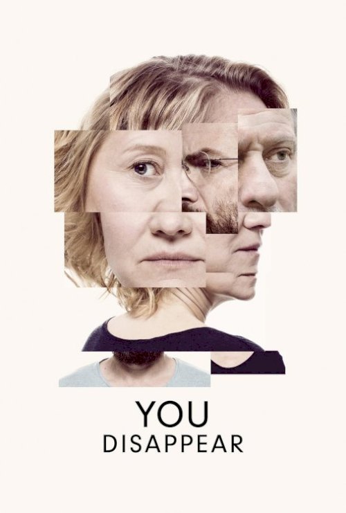You Disappear You Disappear