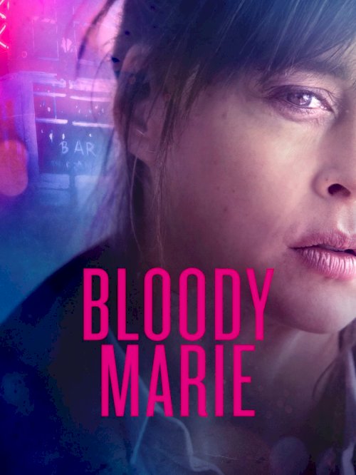 Bloody Marie Bloody Marie