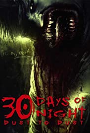 30 Days of Night: Dust to Dust 30 Days of Night: Dust to Dust