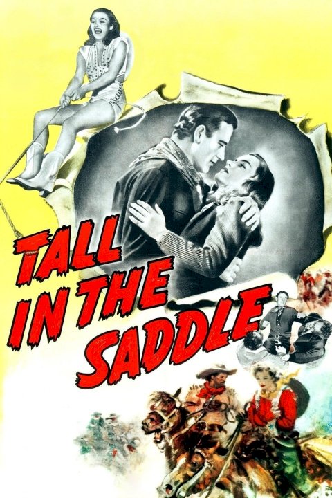 Tall in the Saddle Tall in the Saddle