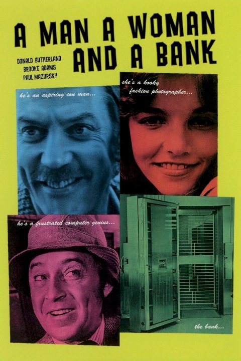 A Man, a Woman and a Bank A Man, a Woman and a Bank