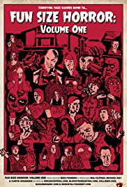 Fun Size Horror: Volume One Fun Size Horror: Volume One