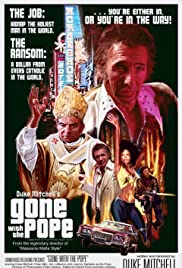 Gone with the Pope Gone with the Pope