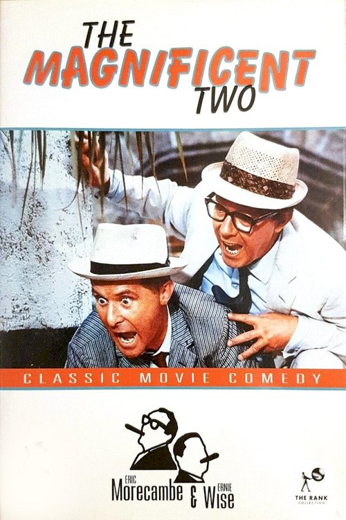 The Magnificent Two The Magnificent Two