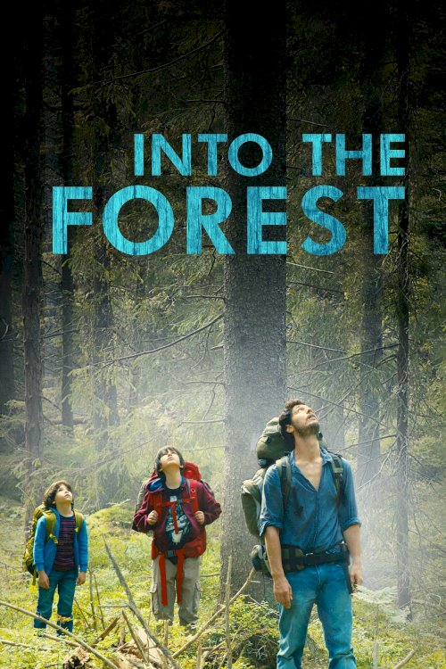 Into the Forest Into the Forest