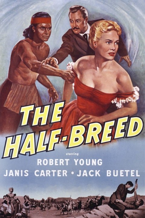 The Half-Breed The Half-Breed