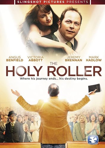 The Holy Roller The Holy Roller