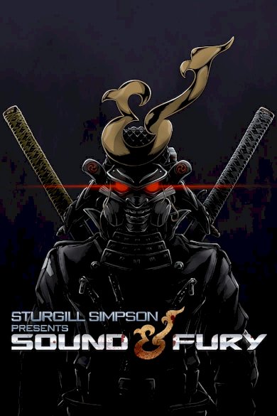 Sturgill Simpson Presents Sound & Fury Sturgill Simpson Presents Sound & Fury