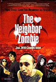 The Neighbor Zombie The Neighbor Zombie