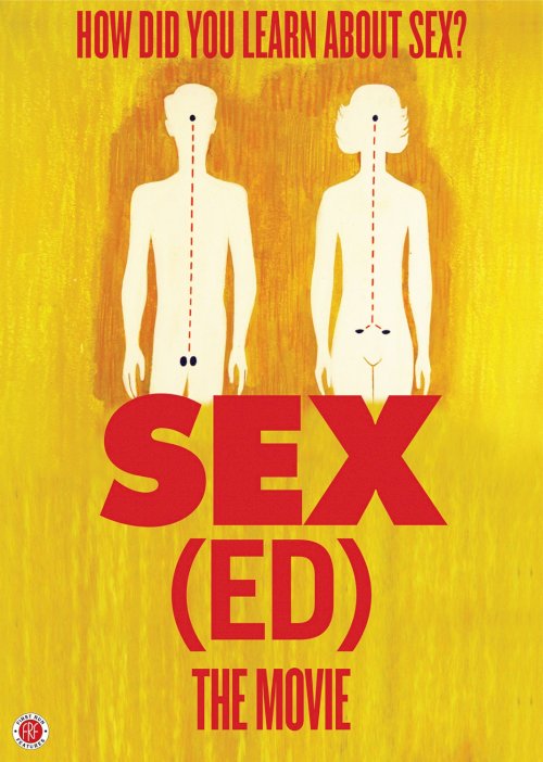 Sex(ed): The Movie Sex(ed): The Movie