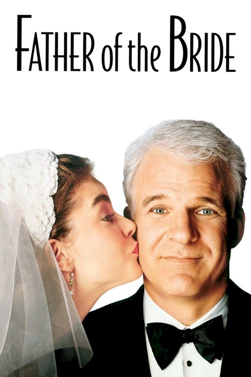 Father of the Bride Father of the Bride