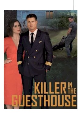 Killer in the Guest House Killer in the Guest House