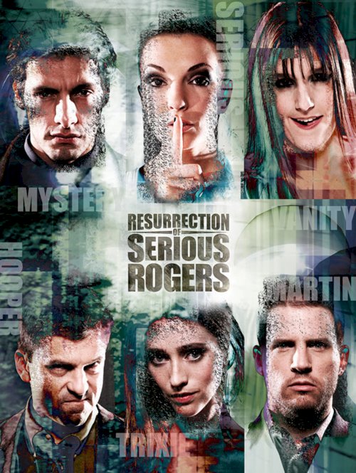 Resurrection of Serious Rogers Resurrection of Serious Rogers