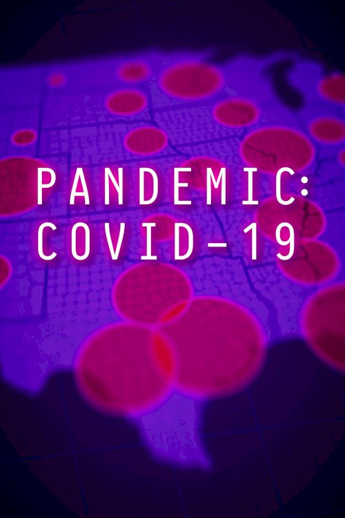 Pandemic: COVID-19 Pandemic: COVID-19