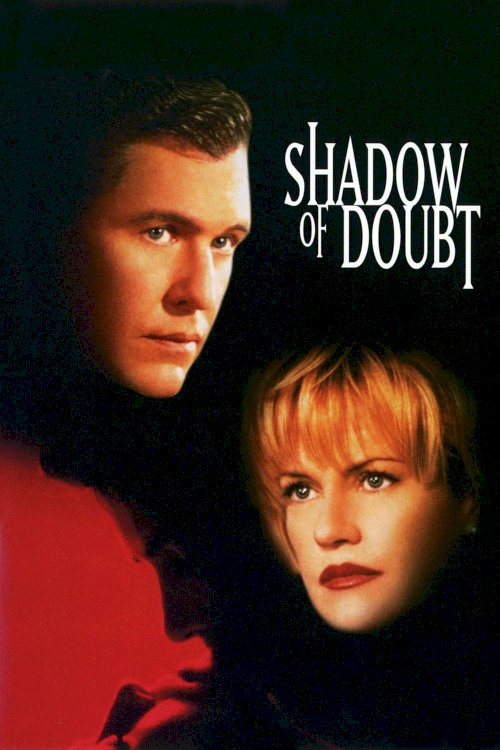 Shadow of Doubt Shadow of Doubt