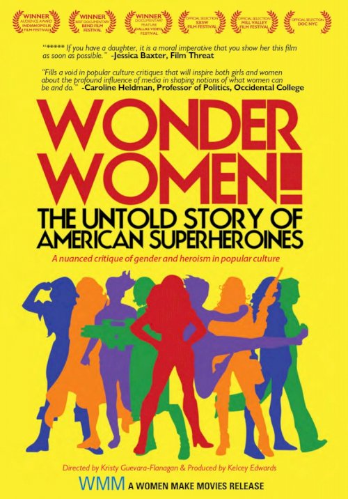 Wonder Women!: The Untold Story of American Superheroines Wonder Women!: The Untold Story of American Superheroines