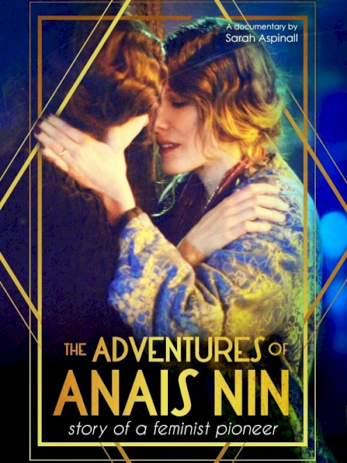 The Adventures of Anais Nin The Adventures of Anais Nin