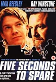 Five Seconds to Spare Five Seconds to Spare