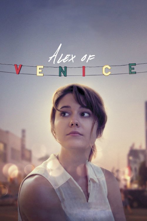 Alex of Venice Alex of Venice