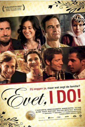 Evet, I Do! Evet, I Do!