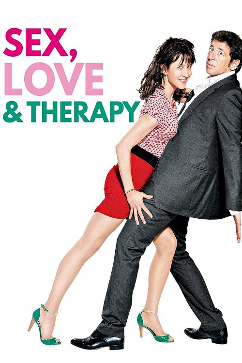 Sex, Love & Therapy Sex, Love & Therapy