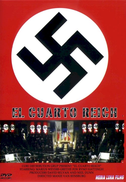 The Fourth Reich The Fourth Reich