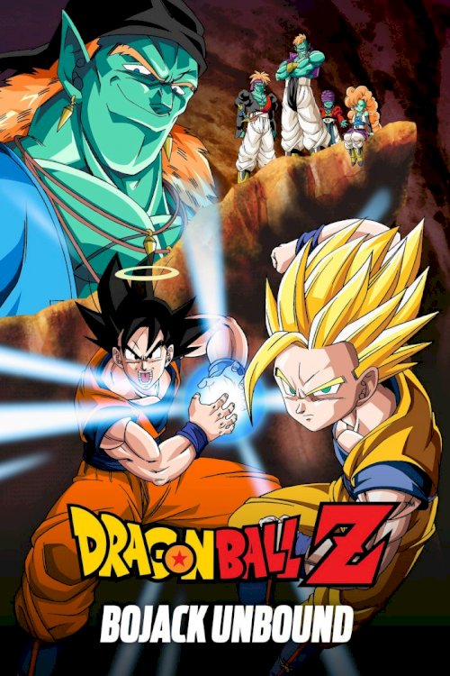 Dragon Ball Z: Bojack Unbound Dragon Ball Z: Bojack Unbound