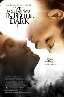 I Will Follow You Into the Dark I Will Follow You Into the Dark