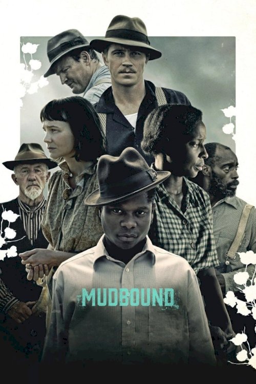 Mudbound Mudbound