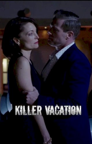 Killer Vacation Killer Vacation