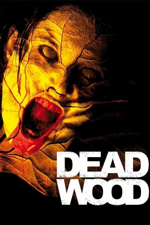 Dead Wood Dead Wood